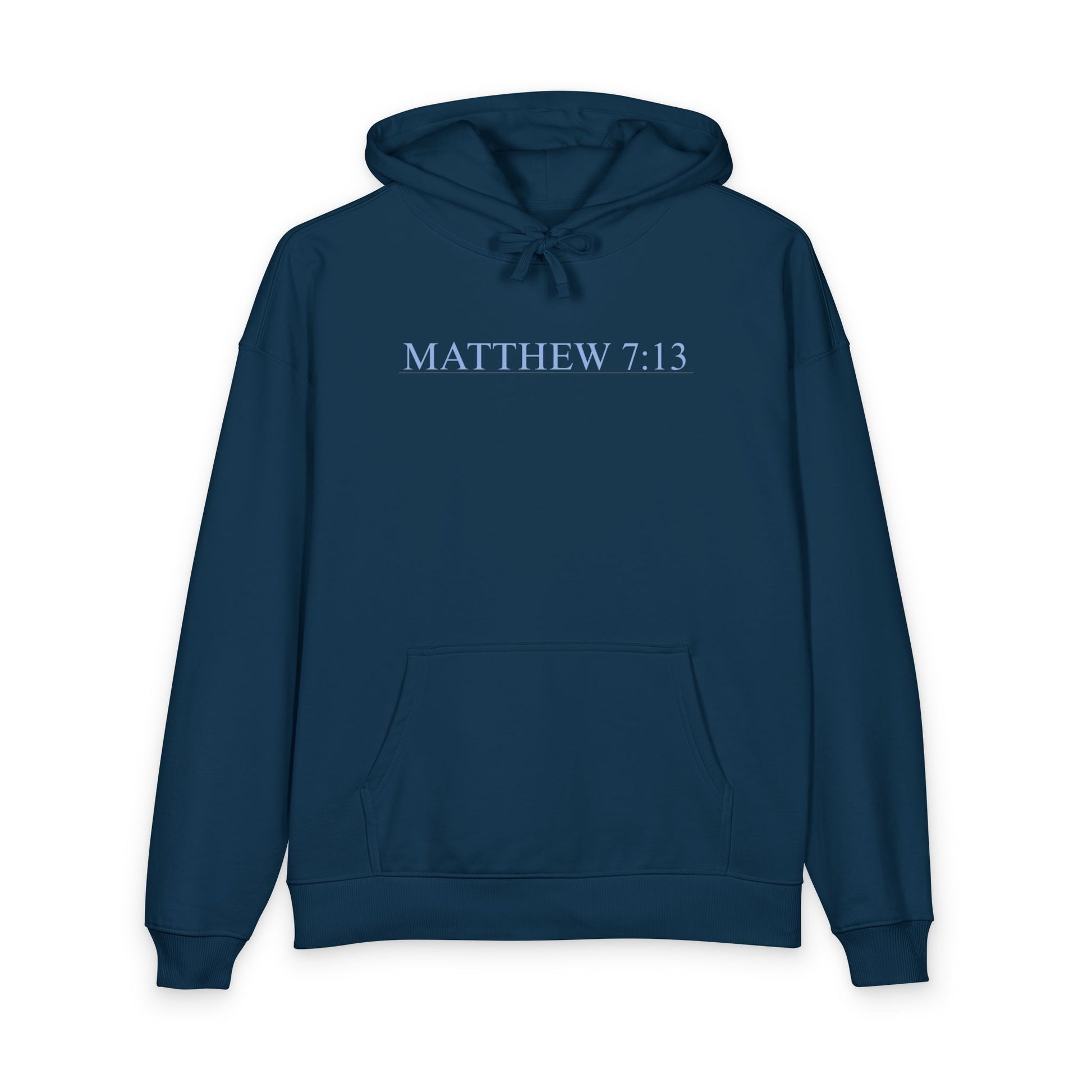 Matthew 7:13 Organic Cotton Hoodie — with Full Verse & Painting