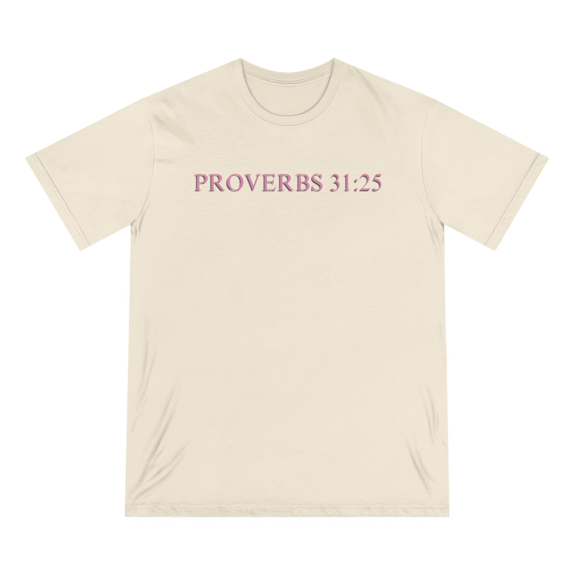 Proverbs 31:25 Organic T-Shirt — Pink Cloud Bible Verse Tee