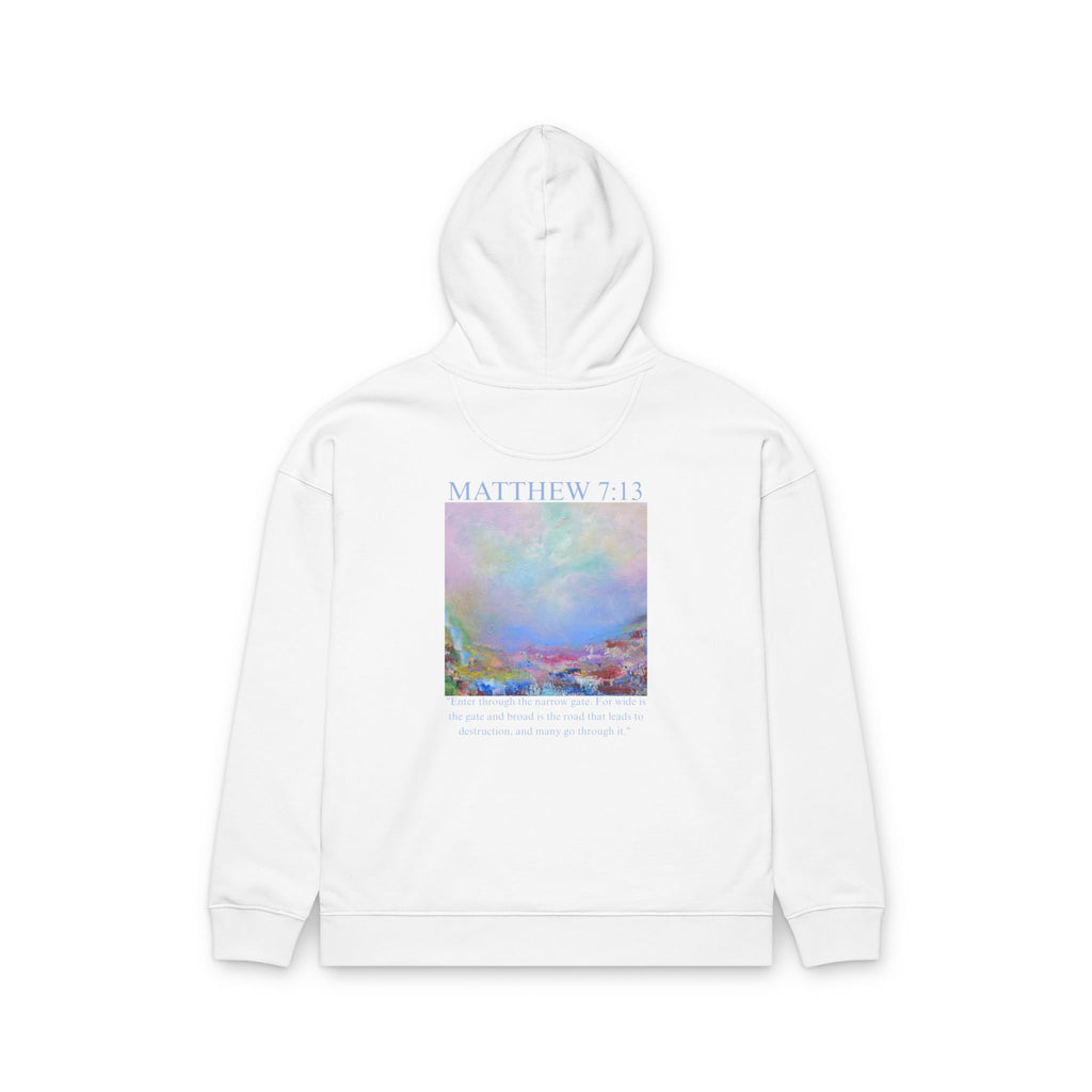 Matthew 7:13 Organic Cotton Hoodie — with Full Verse & Painting